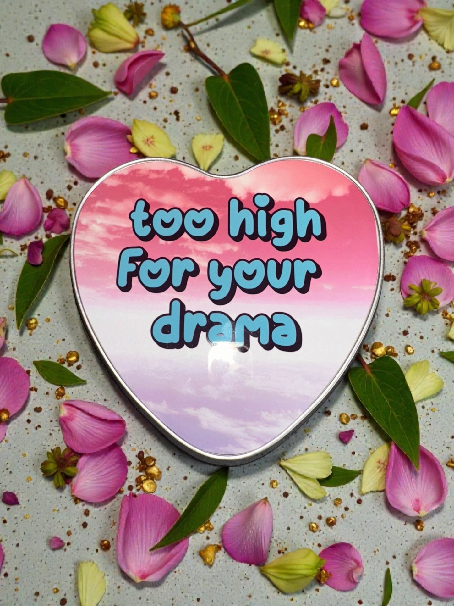 Too High Heart metal tin